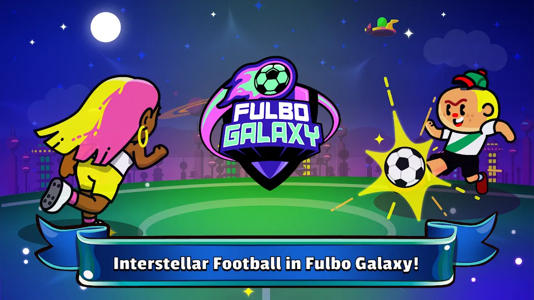 Fulbo Galaxy (Фулбо Галакси) [МОД Бесконечные монеты] APK Android Screenshot 1
