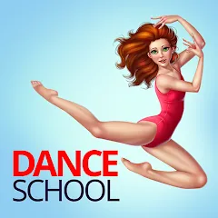Dance School Stories [МОД Меню] APK Android