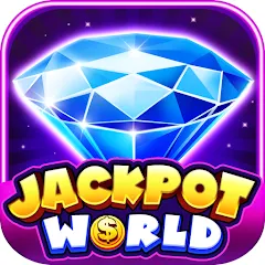Jackpot World™ - Slots Casino (Джекпот Ворлд) [МОД Unlocked] APK Android