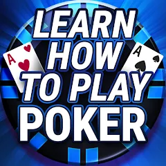 Learn How To Play Texas Poker [МОД Бесконечные монеты] APK Android