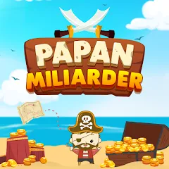 Papan Miliarder (Папан Миллиардер) [МОД Бесконечные монеты] APK Android